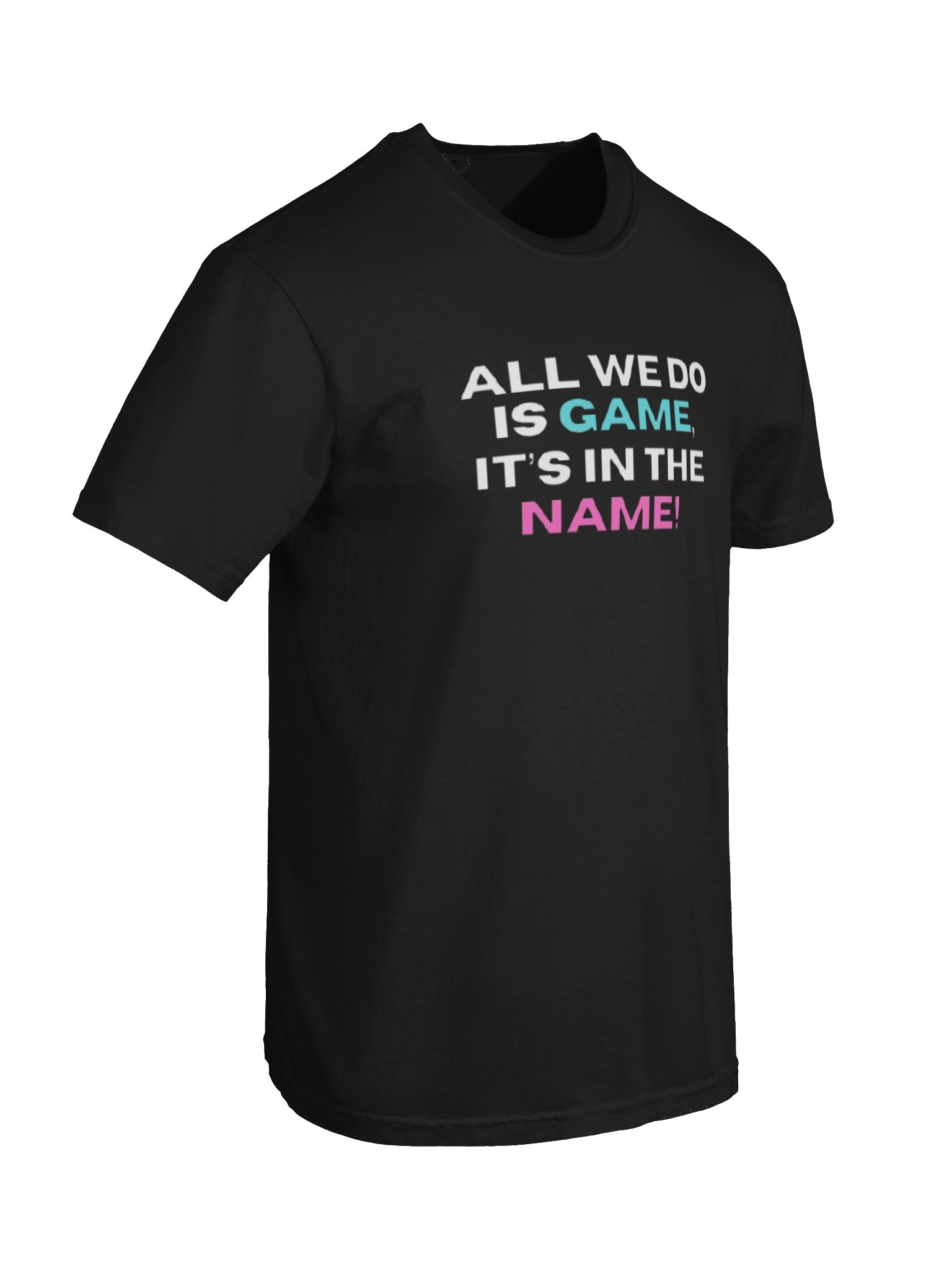GamerRealmz "All We Do" Tee product image (18)
