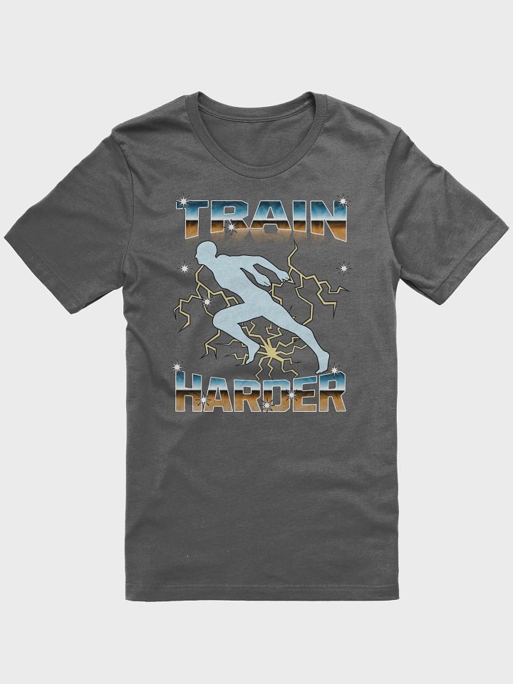Train Harder Runner Bolted Motivation T-Shirt product image (1)
