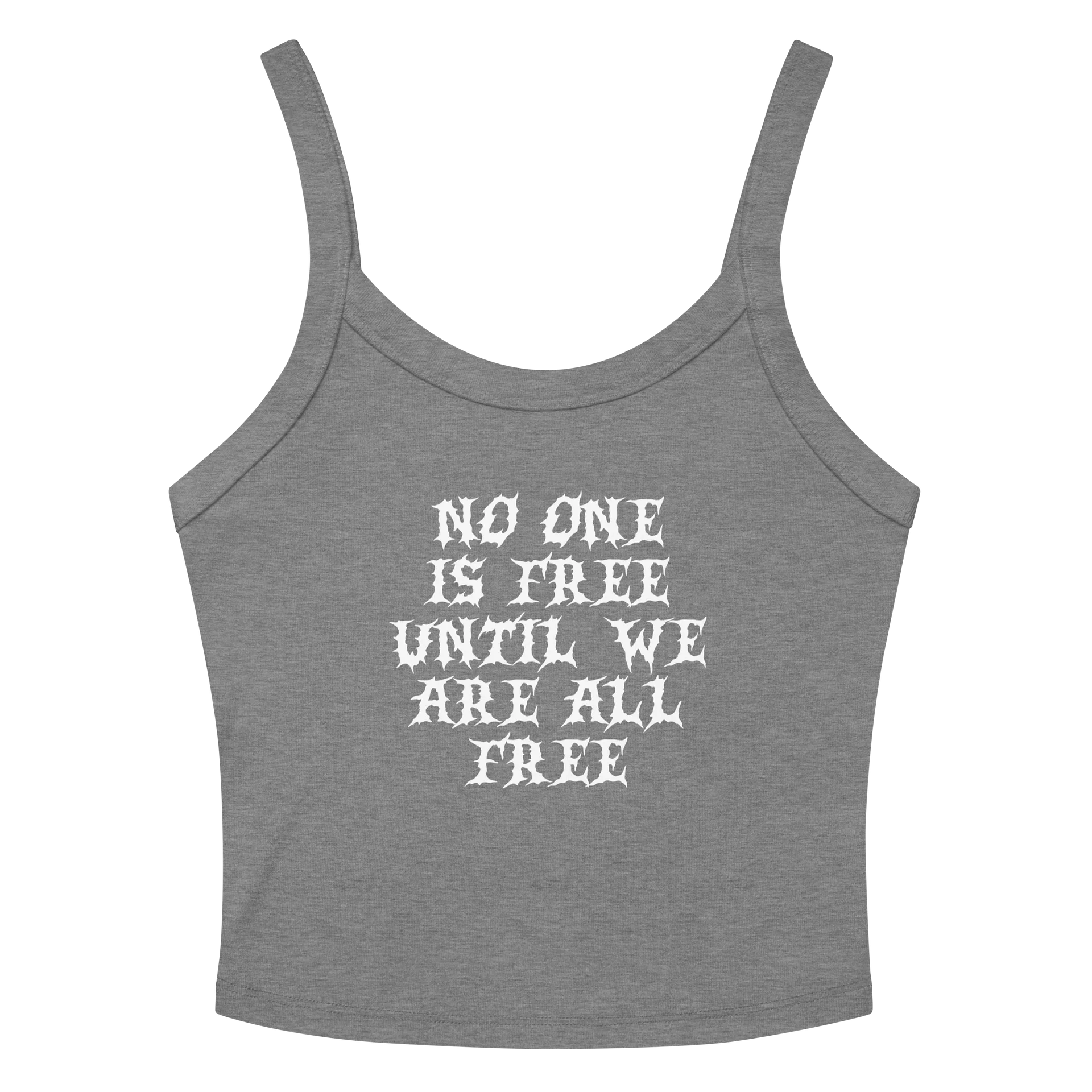 No One Is Free Until We Are All Free Tank product image (2)