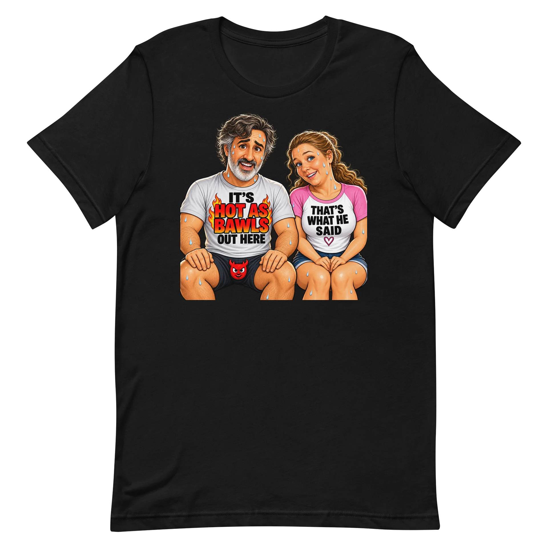 It’s Hot As Bawls Out Here 😂 Comedy T-Shirt product image (2)