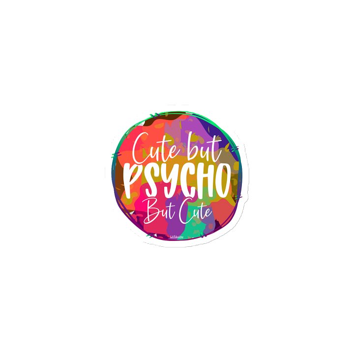 CUTE BUT PSYCHO, BUT CUTE product image (1)