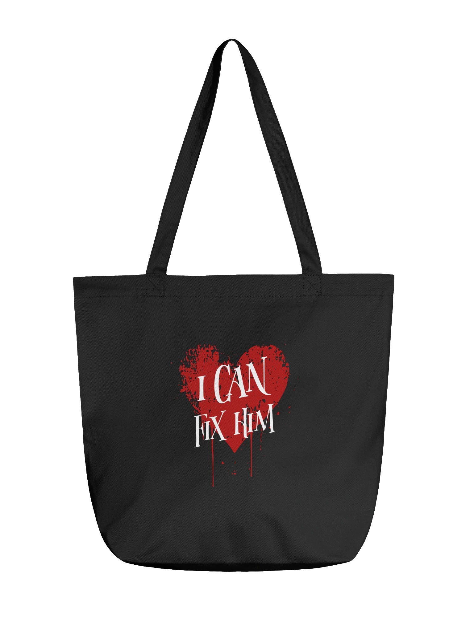 I Can Fix Him || Tote Bag product image (1)