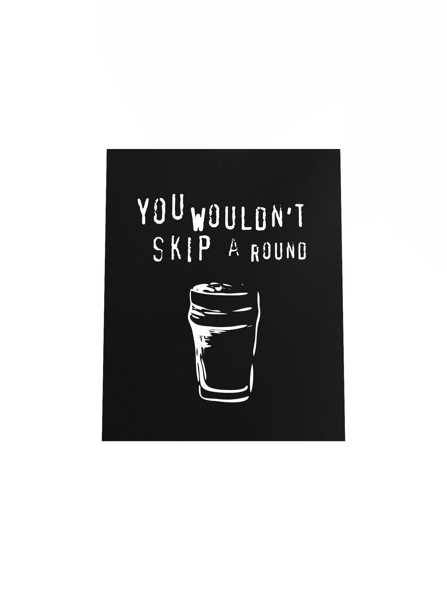 You Wouldn't Skip A Round | Enhanced Matte Paper Poster Print product image (4)