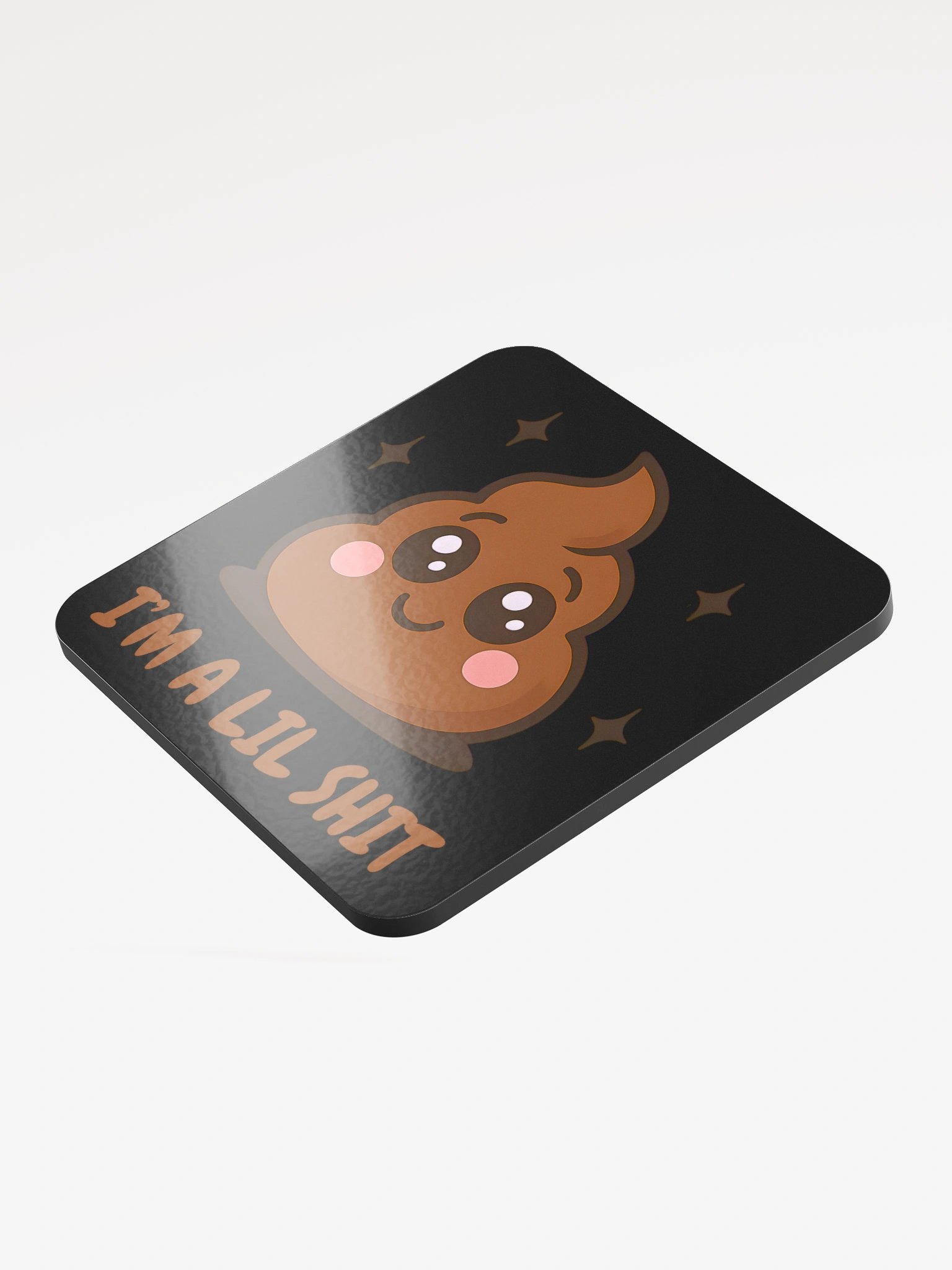 I'm a lil shit coaster product image (3)