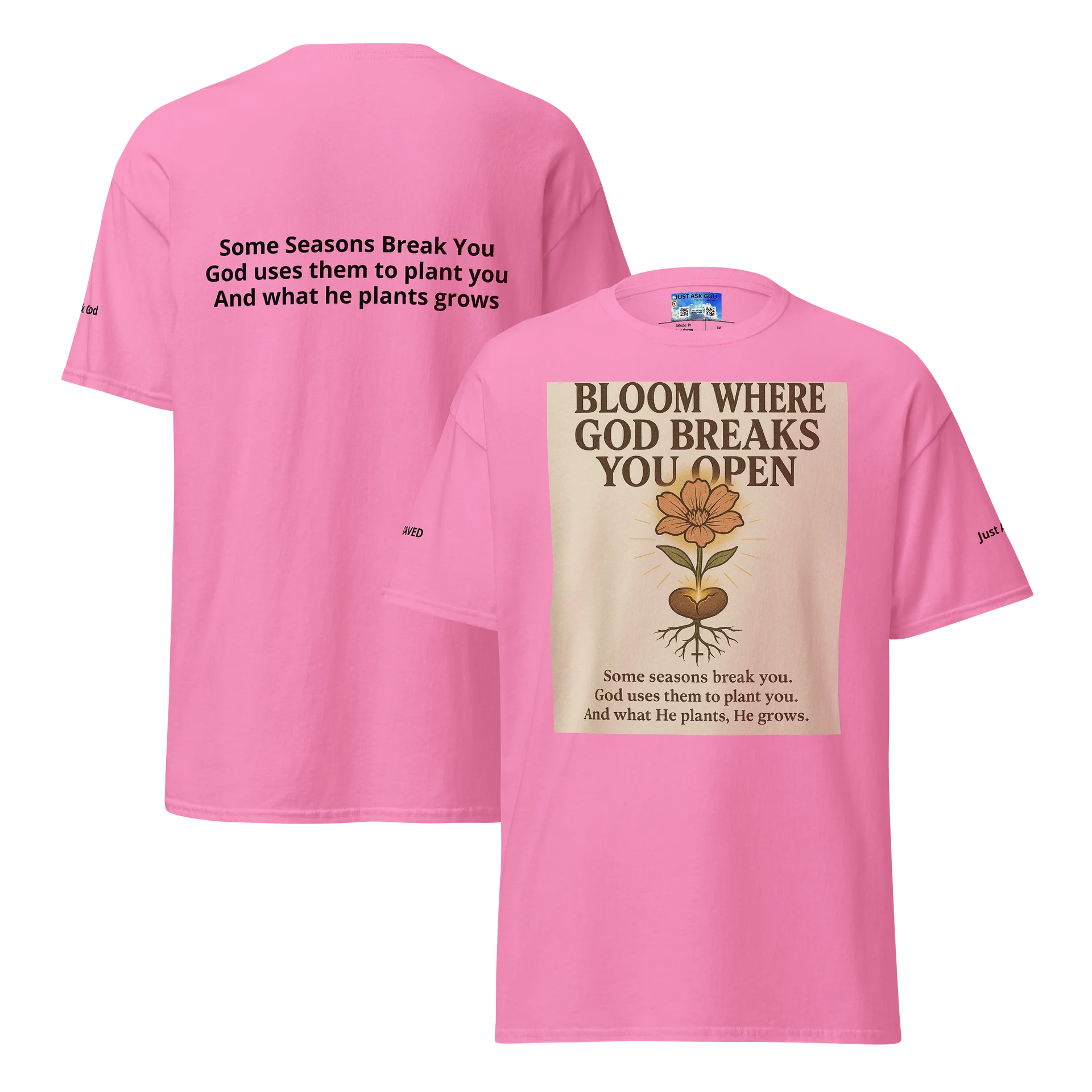 Bloom Where God Breaks you Open Tee product image (3)