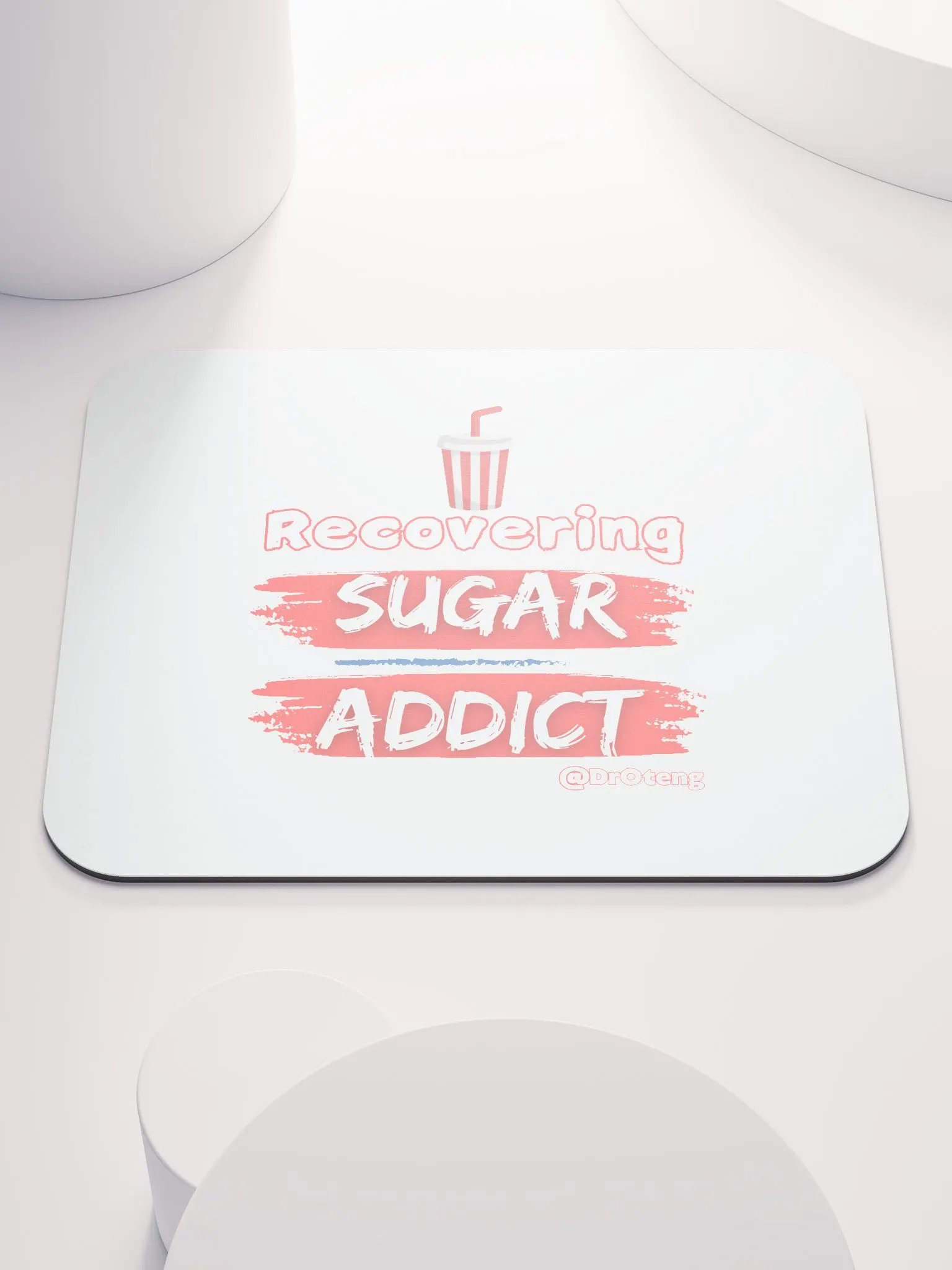 Recovering Sugar Addict Mouse Pad product image (1)