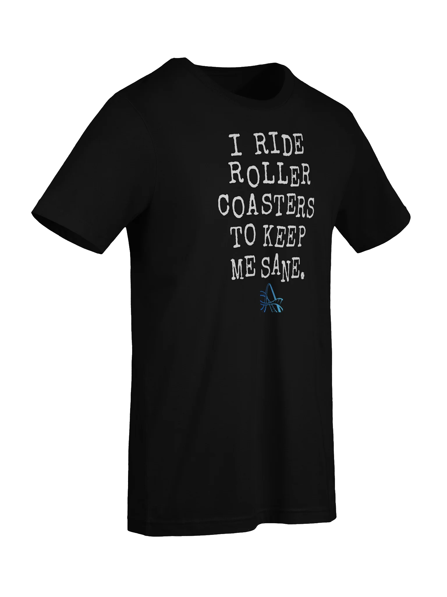 Roller Coasters Keep Me Sane product image (73)