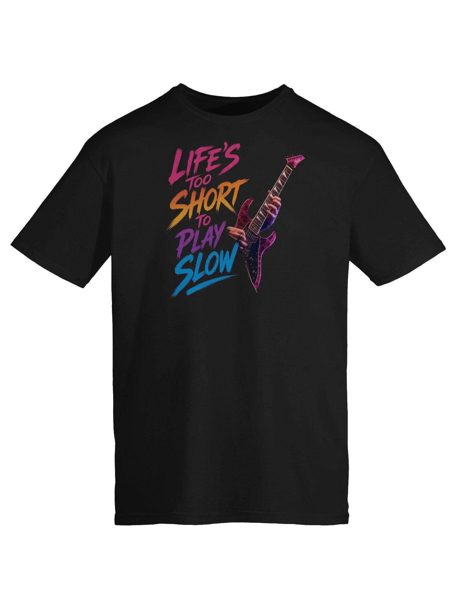 Life's too short to play slow - guitar t-shirt | funny guitar t-shirts product image (6)