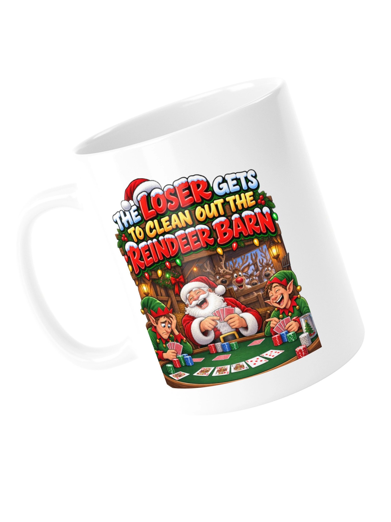 THE LOSER GETS TO CLEAN OUT THE REINDEER BARN - MUG product image (13)