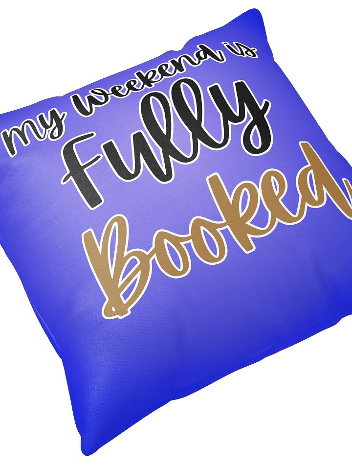 Fully Booked Weekend All-Over Print Pillow product image (2)