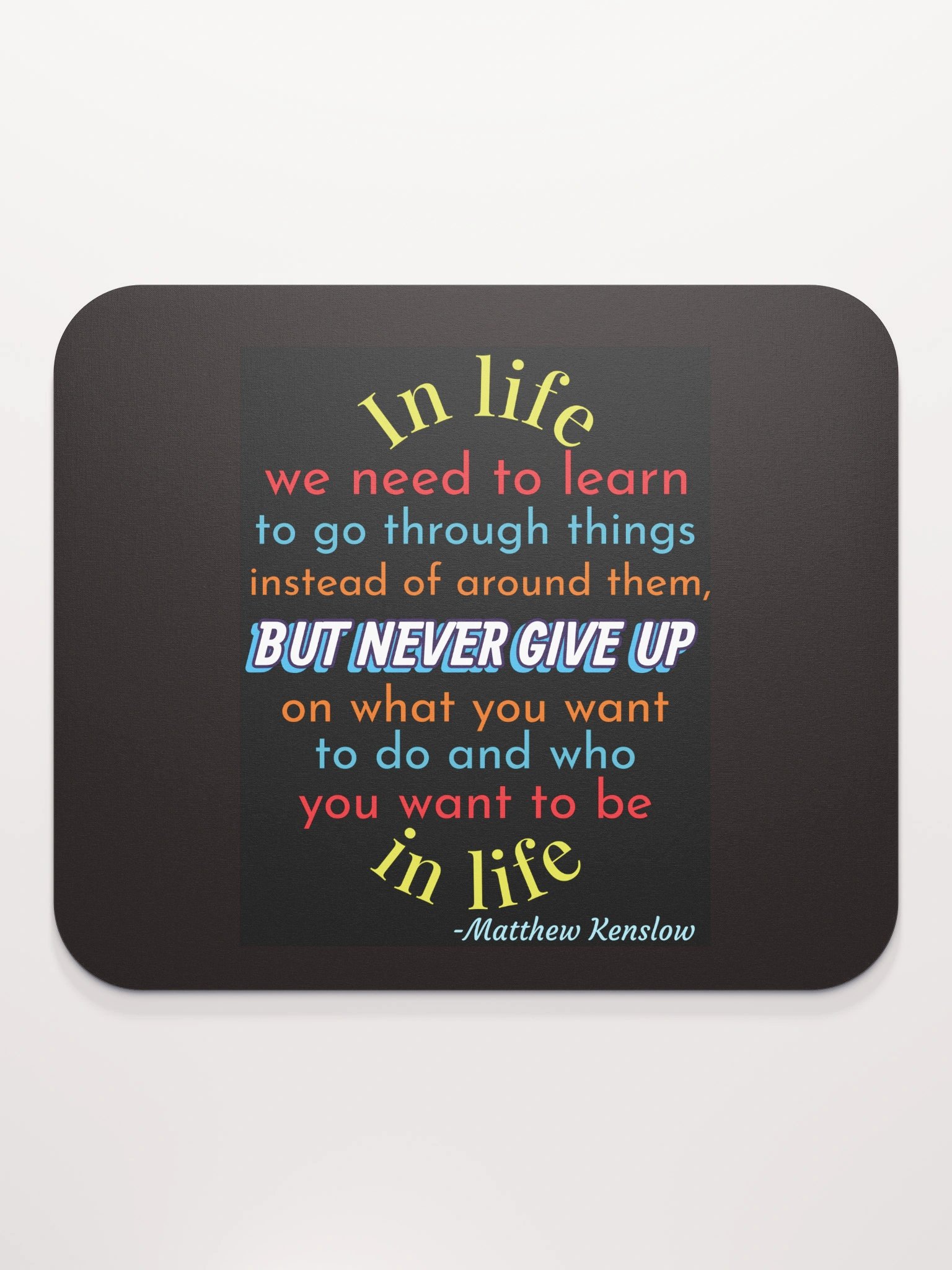 Mouse Pad [Quote 7] product image (2)