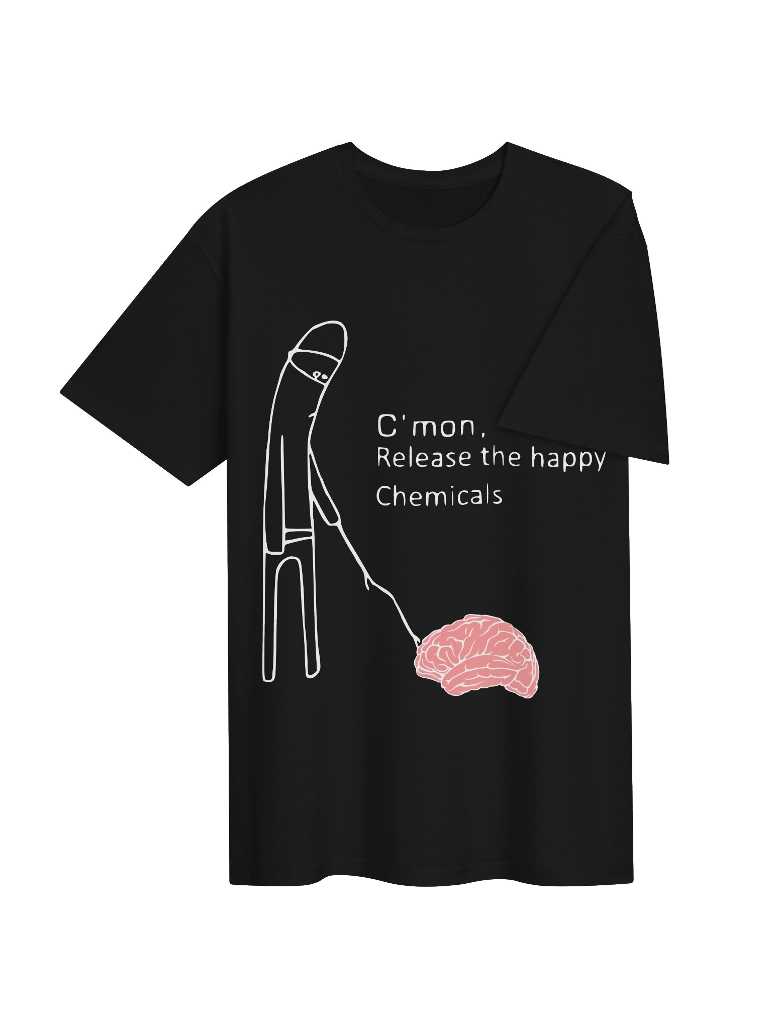 C’mon Brain, Release the Happy Chemicals – Funny Science T-Shirt product image (4)