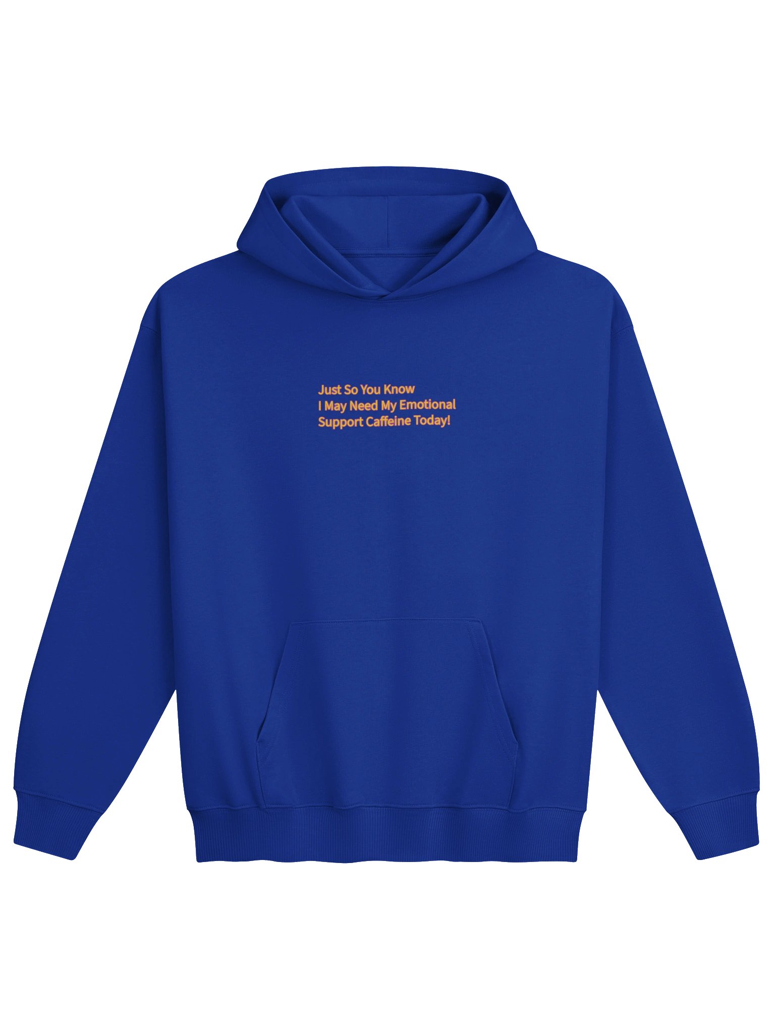 Just So You Know I May Need My Emotional Support Caffeine Today! Oversized Hoodie product image (1)