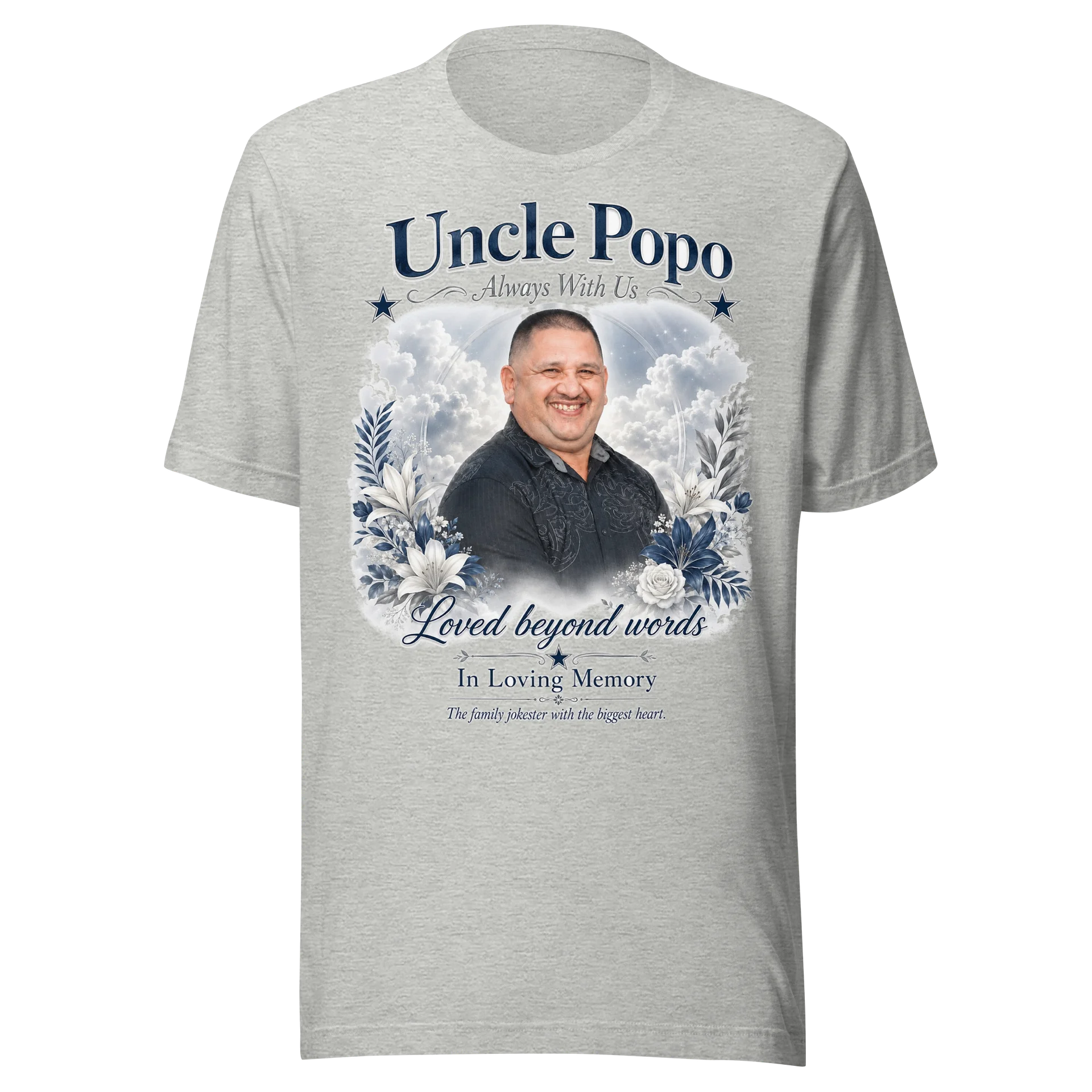 Adolfo “Uncle Popo” Always With Us Memorial Tee product image (1)