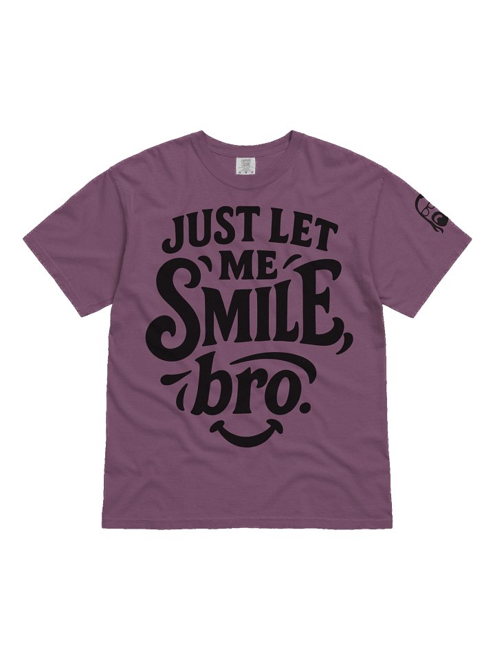 Let Me Smile Bro! product image (1)