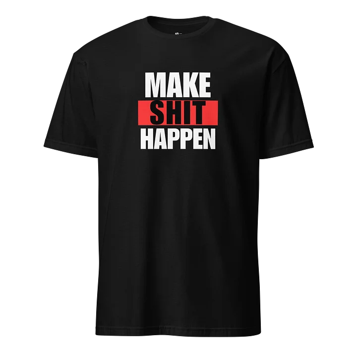 MAKE IT HAPPEN GRAPHIC TEE product image (1)