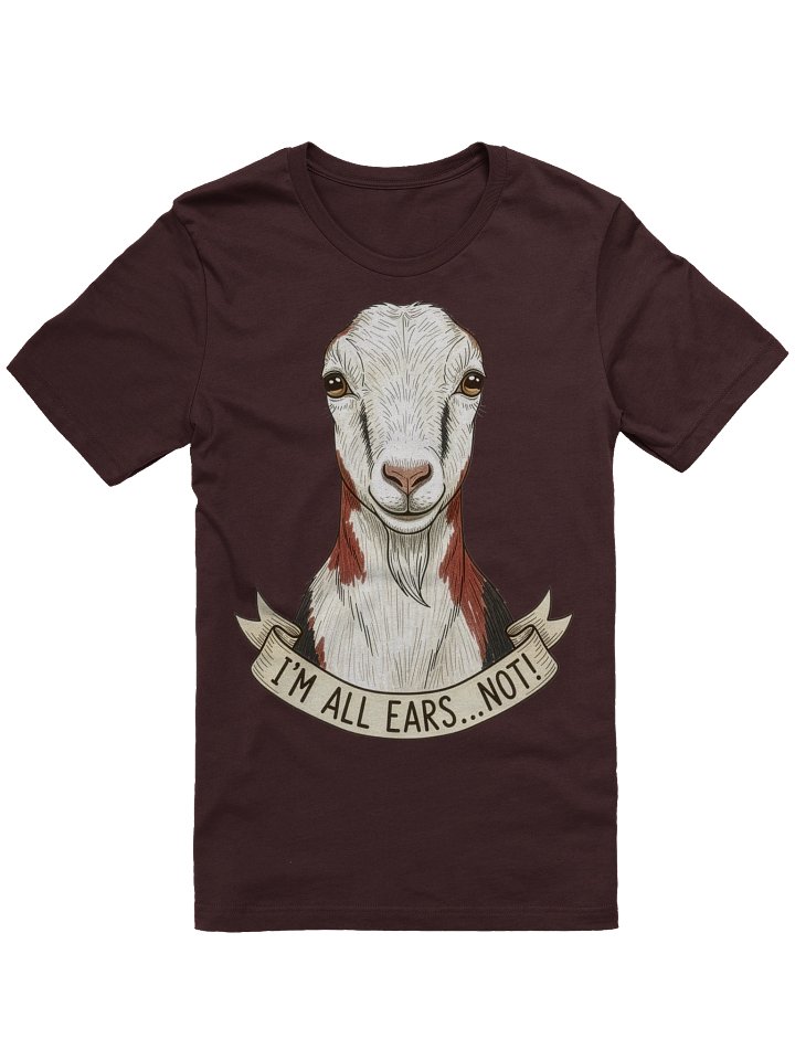 I'm All Ears...Not! — LaMancha Goat Tee product image (1)