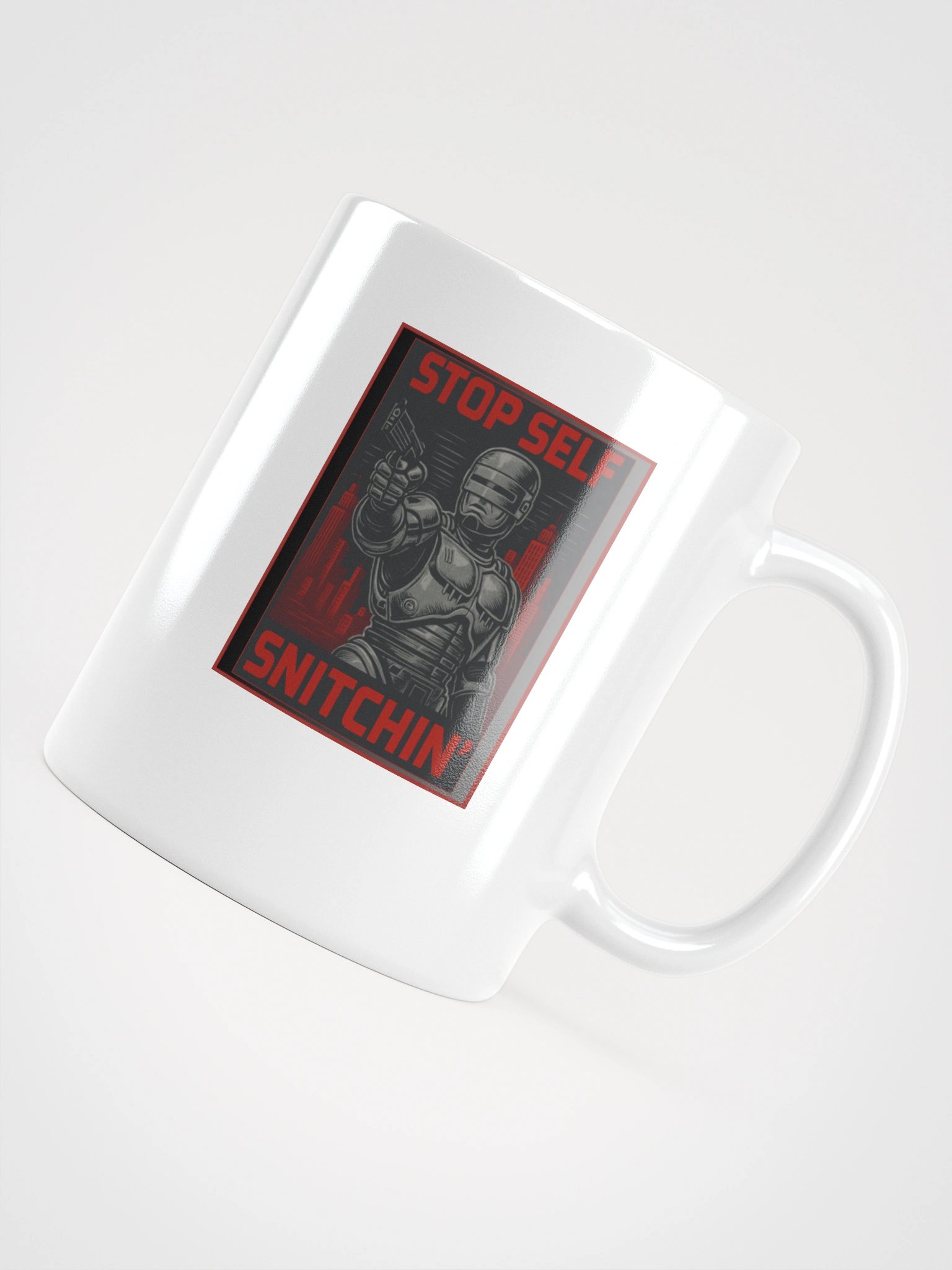 "STOP SELF SNITCHIN"" Mug product image (6)