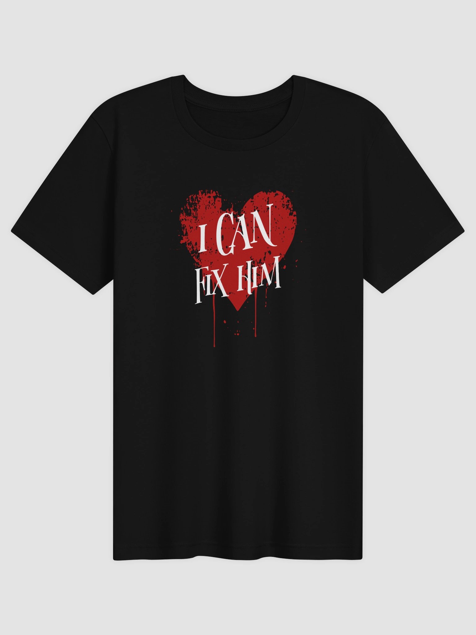 I Can Fix Him || Unisex Super Soft Tee product image (1)