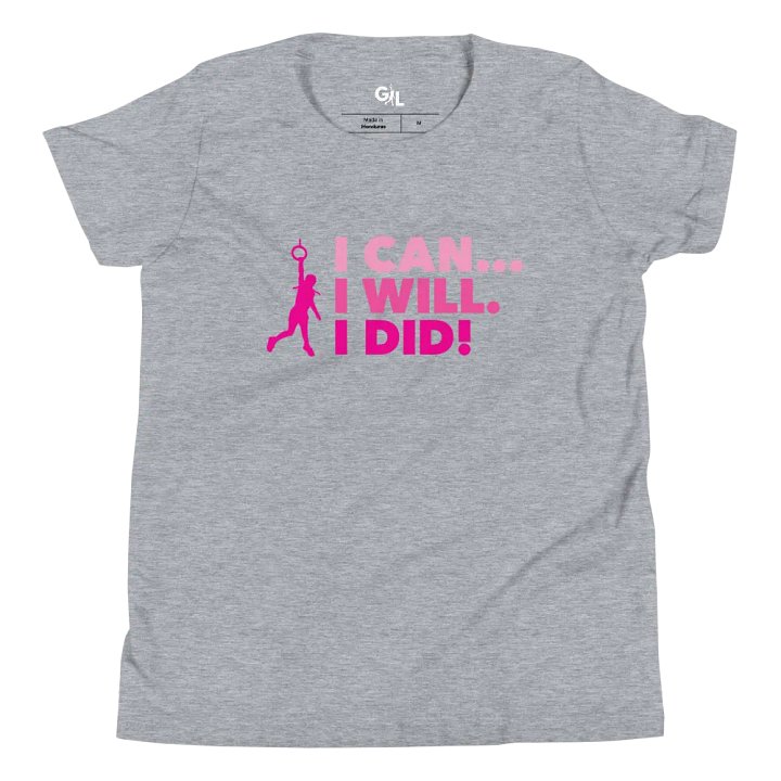 I Can... I Will. I Did! Pink Kids Tee product image (1)
