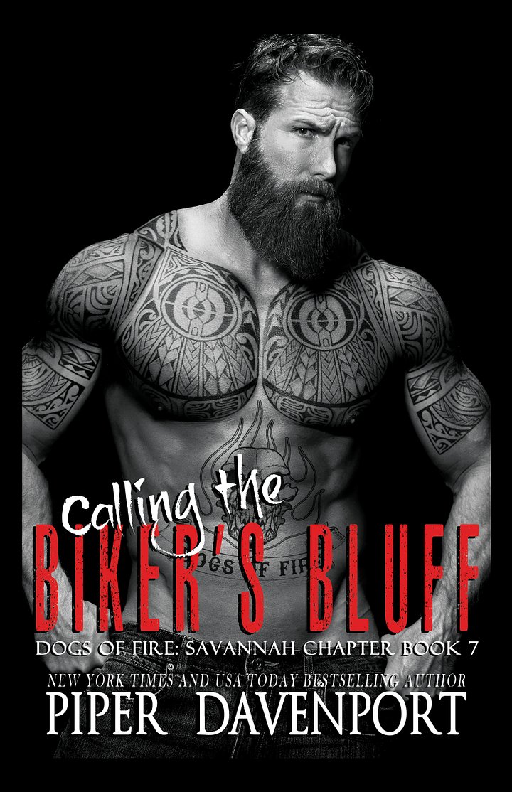 Calling the Biker's Bluff - Dogs of Fire, Savannah, Book #7 - Signed Paperback product image (1)