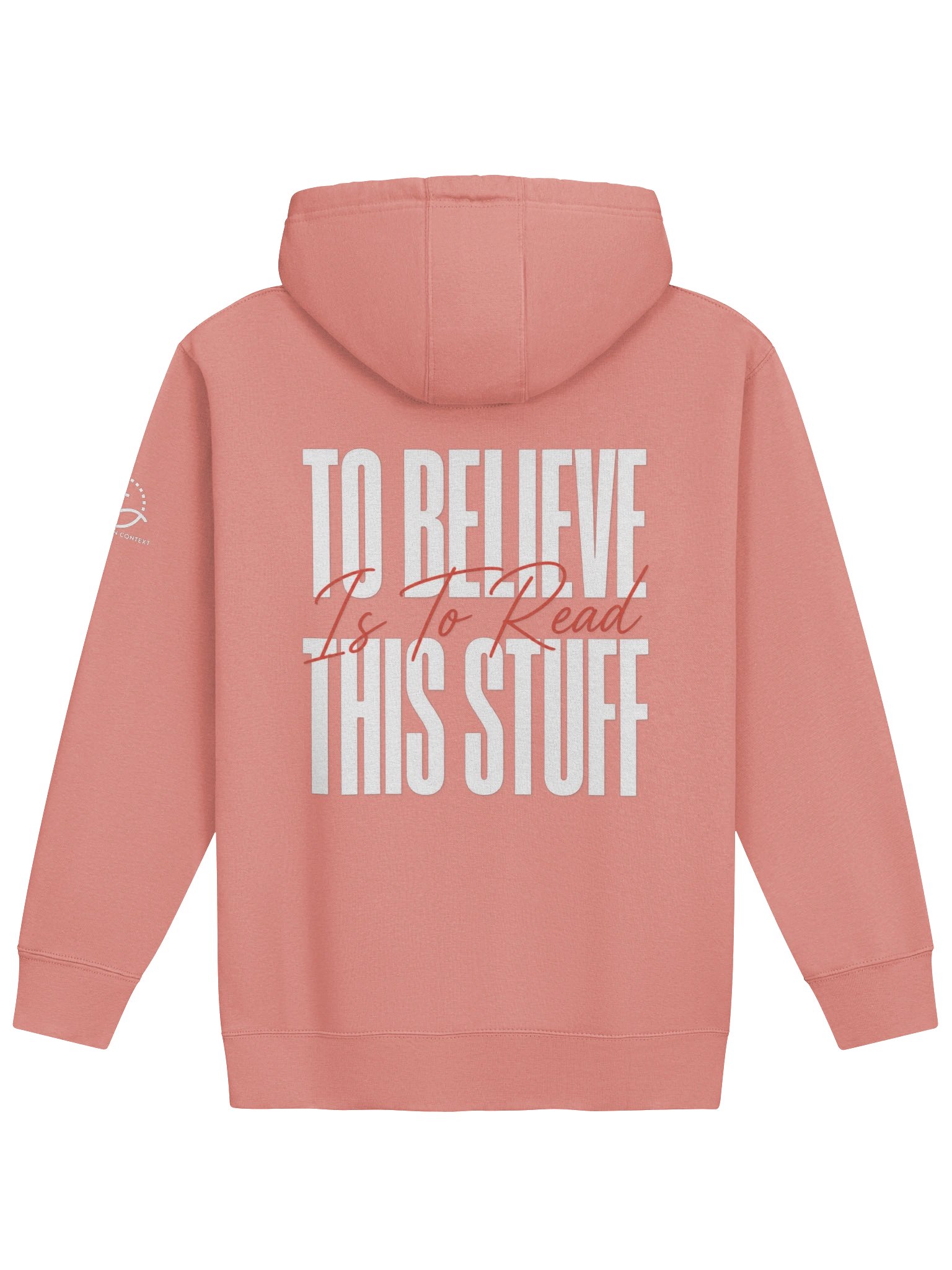 To Believe This Stuff Hoodie product image (2)
