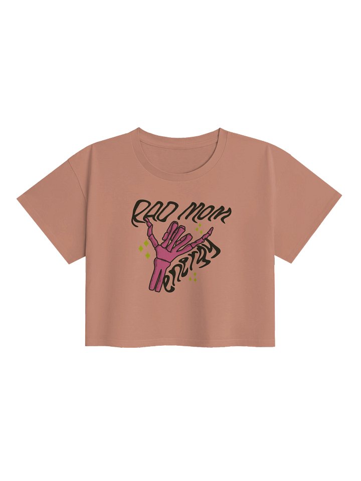 Rad Mom Energy Cropped T-Shirt product image (1)