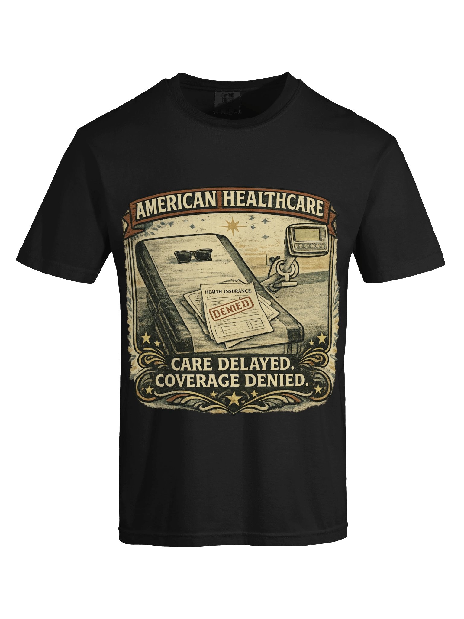 Care Delayed. Coverage Denied. (Black) product image (5)