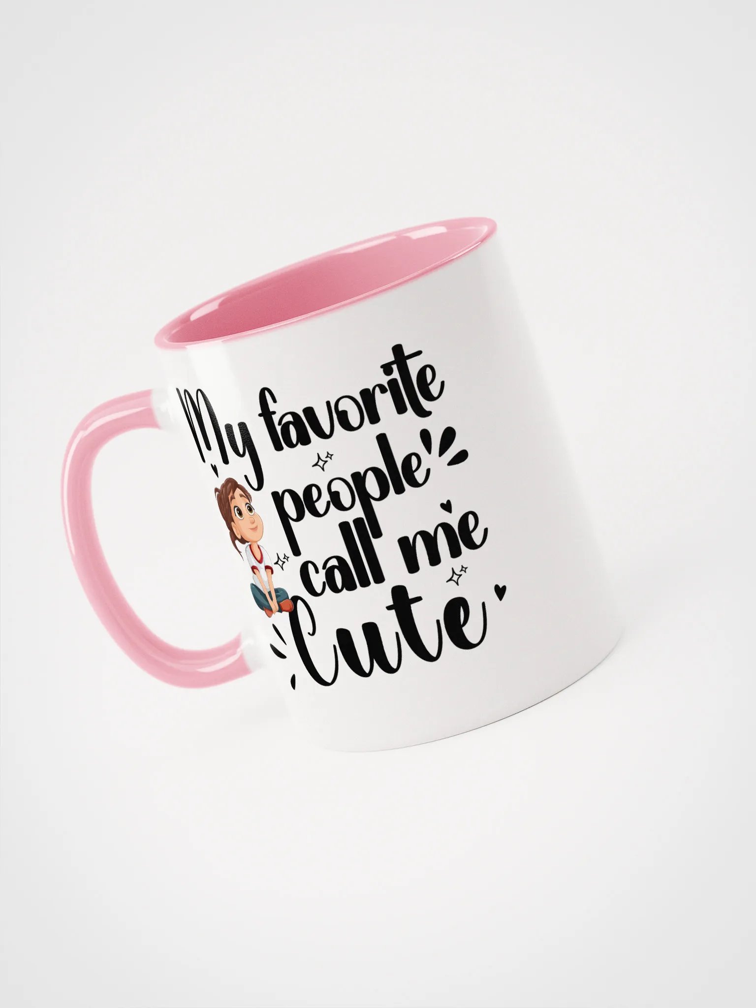 My Favorite People Call Me Cute, Self-love Girls Ceramic Mug product image (3)