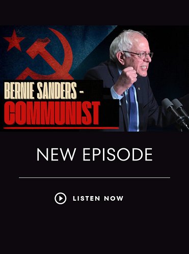 Bernie Sanders - Naked Communist. Should Be Deported Under Sedition Act - #999

Take this podcast to go: Apple Podcasts • Spo...