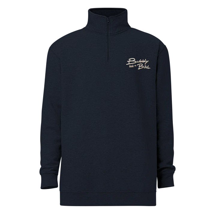 Bubbly and a B*tch (white + brass shadow design) embroidered quarter zip product image (2)