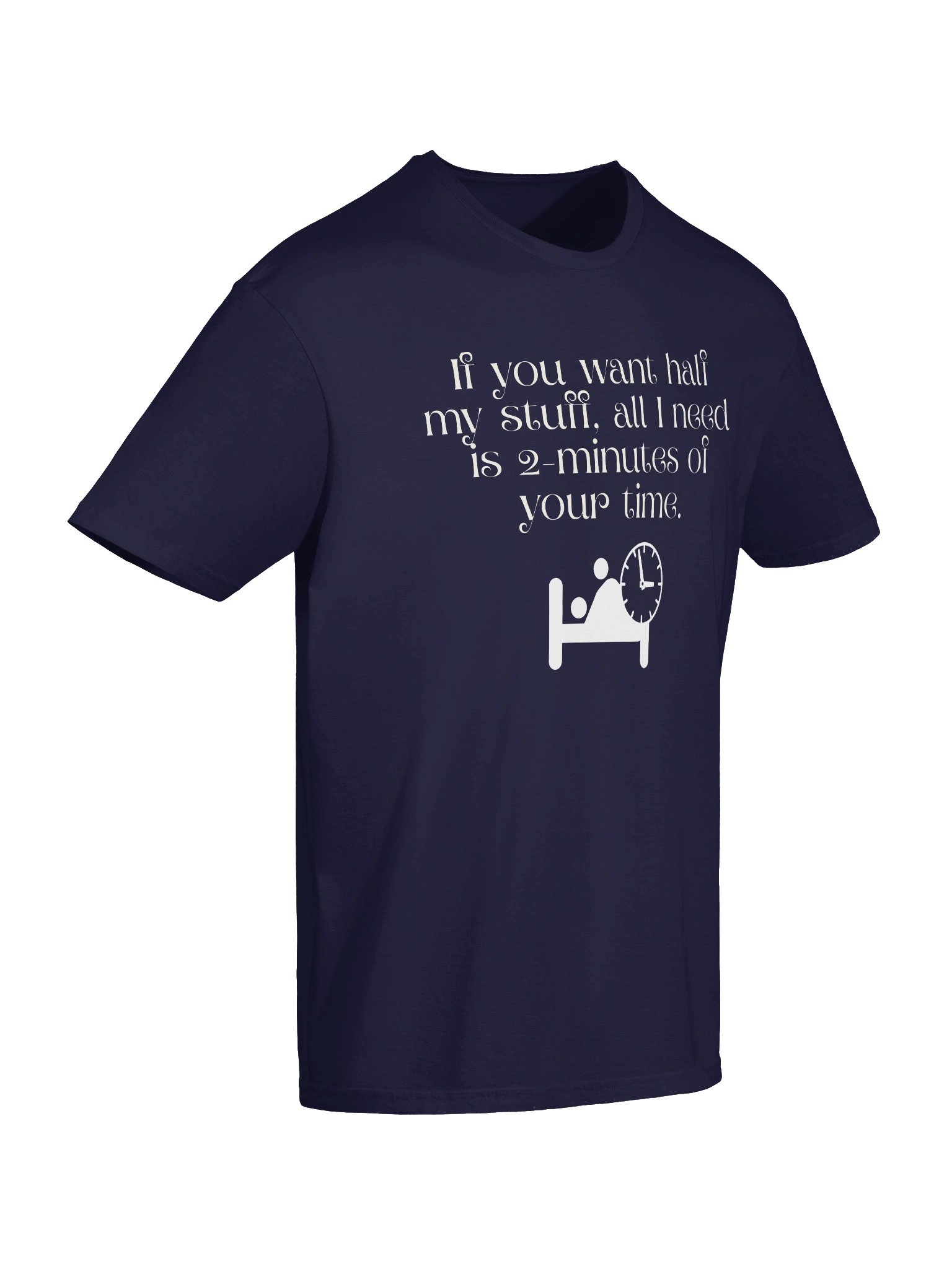 Half my stuff T-Shirt product image (6)