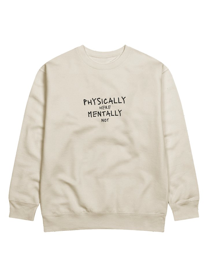 State of Mind Crew - "mentally not here" product image (1)