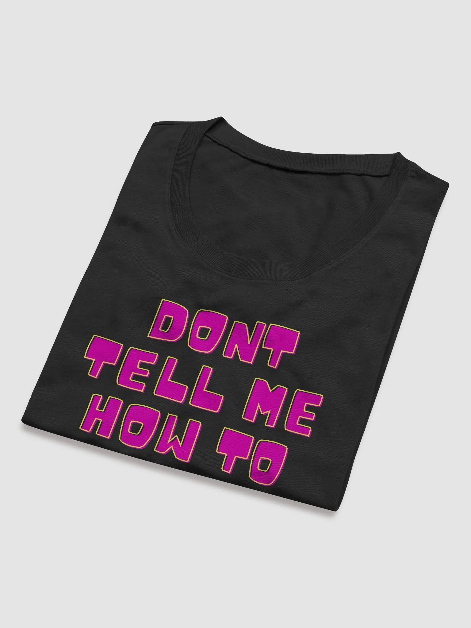 Boss momma Dont tell me how to live my life product image (5)