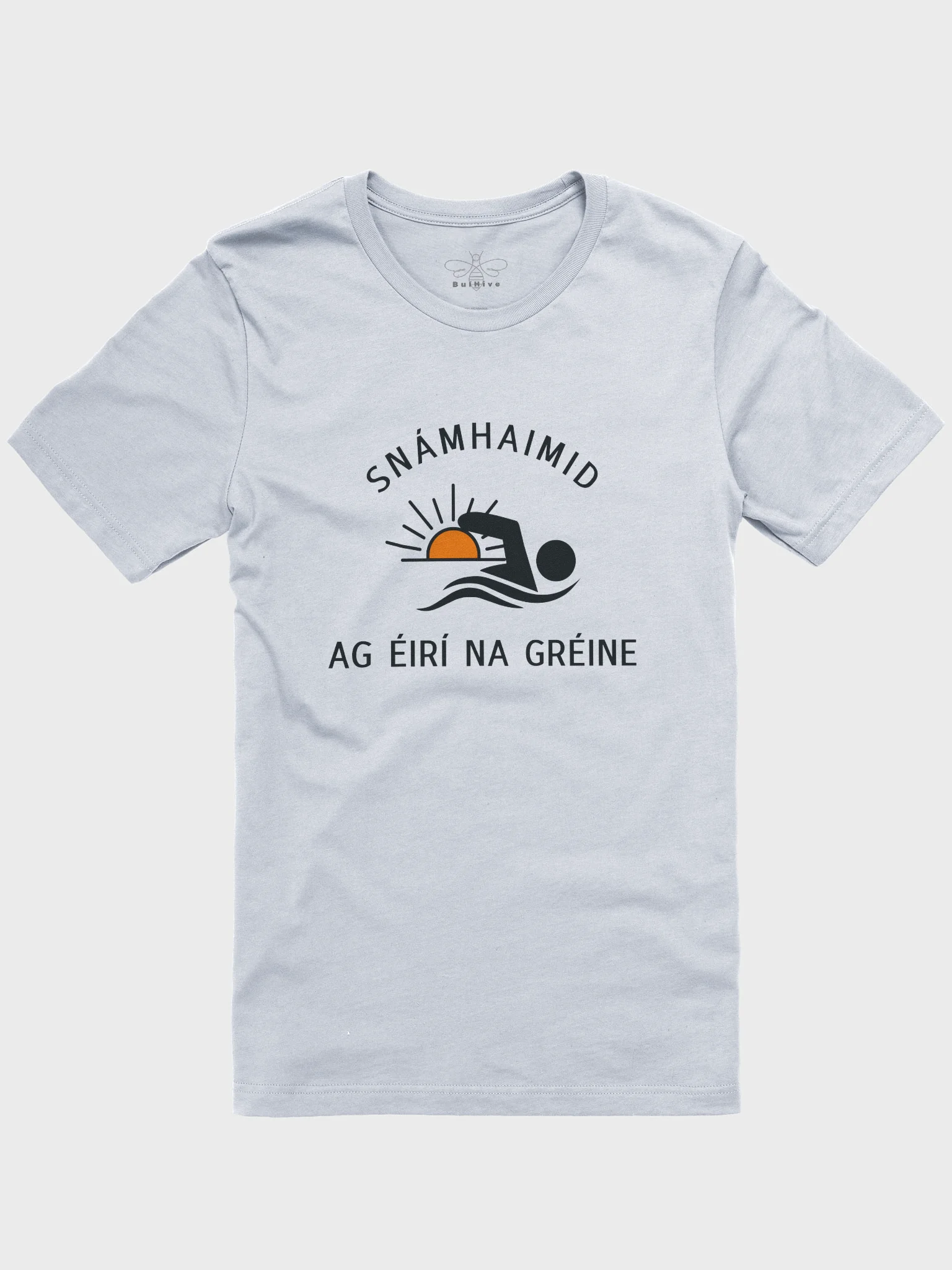 Snámhaimid ag Éirí na Gréine (We Swim at Dawn!) T-shirt product image (1)