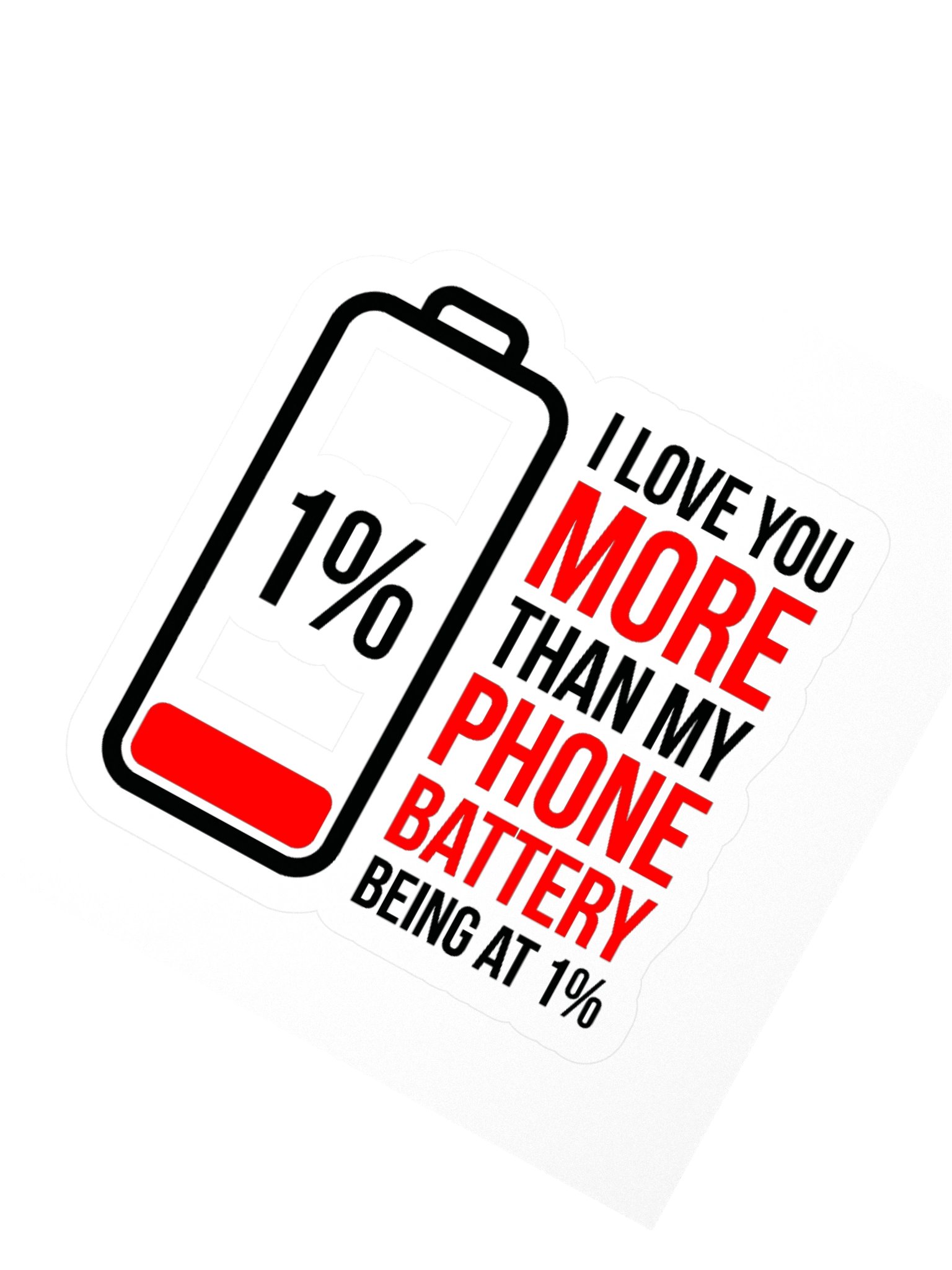 I Love You More — Kiss Cut Sticker product image (2)