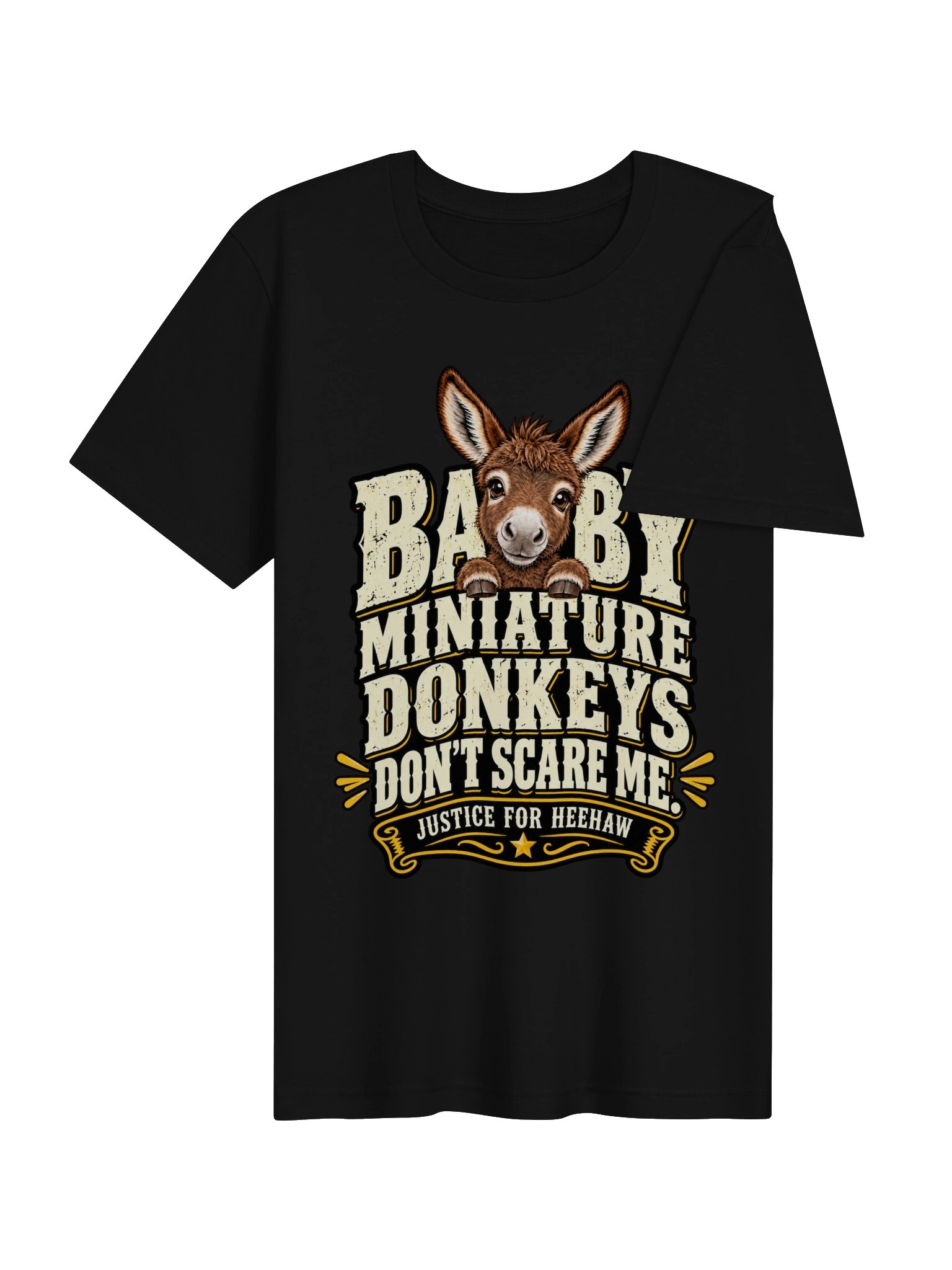 Baby Miniature Donkeys Don't Scare Me Unisex T Shirt product image (4)