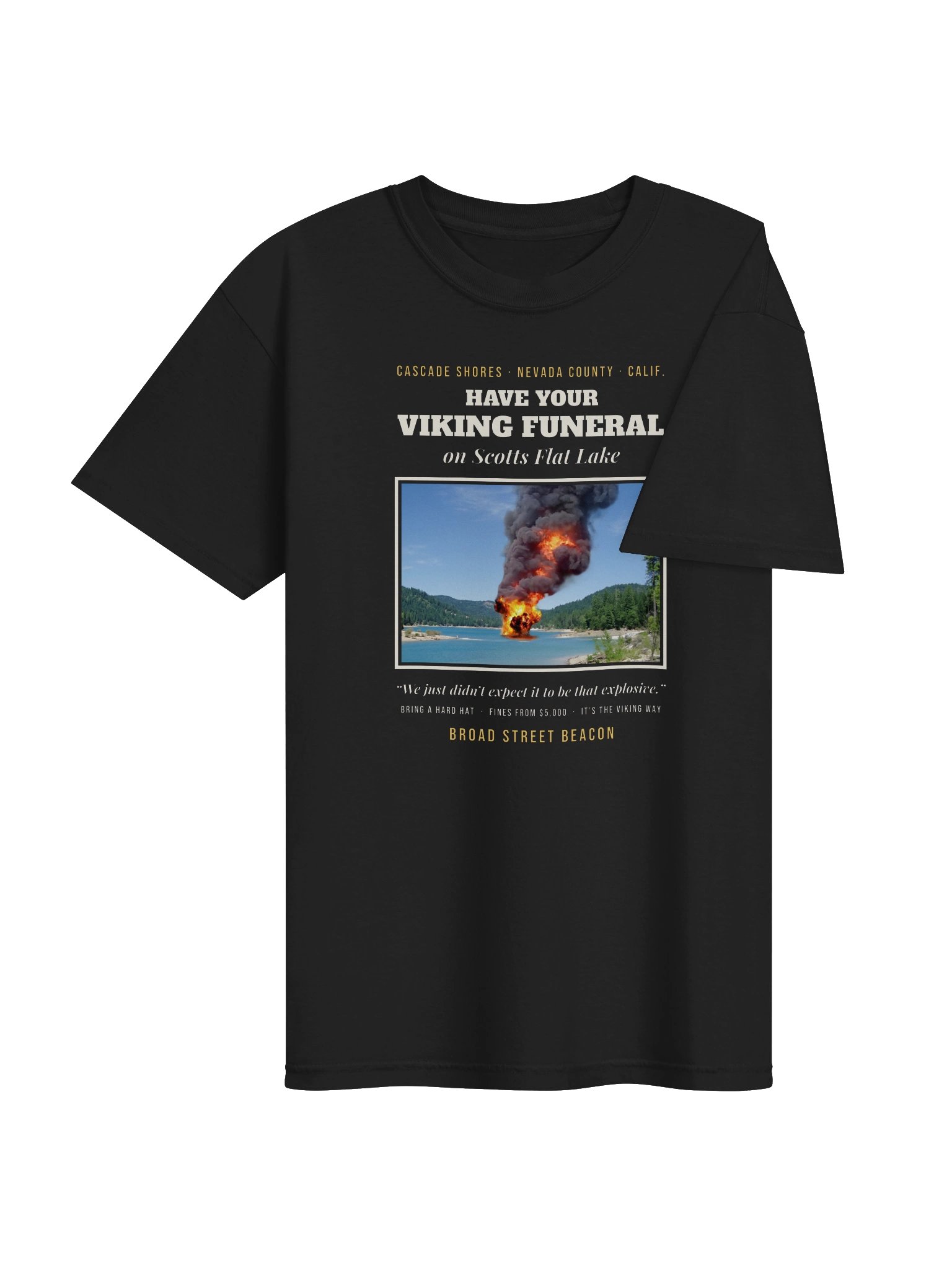 Have Your Viking Funeral on Scotts Flat Lake Tee product image (4)