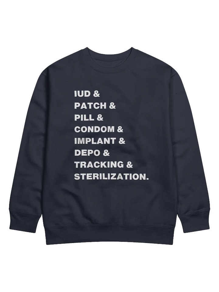 birth control & (sweatshirt) product image (4)