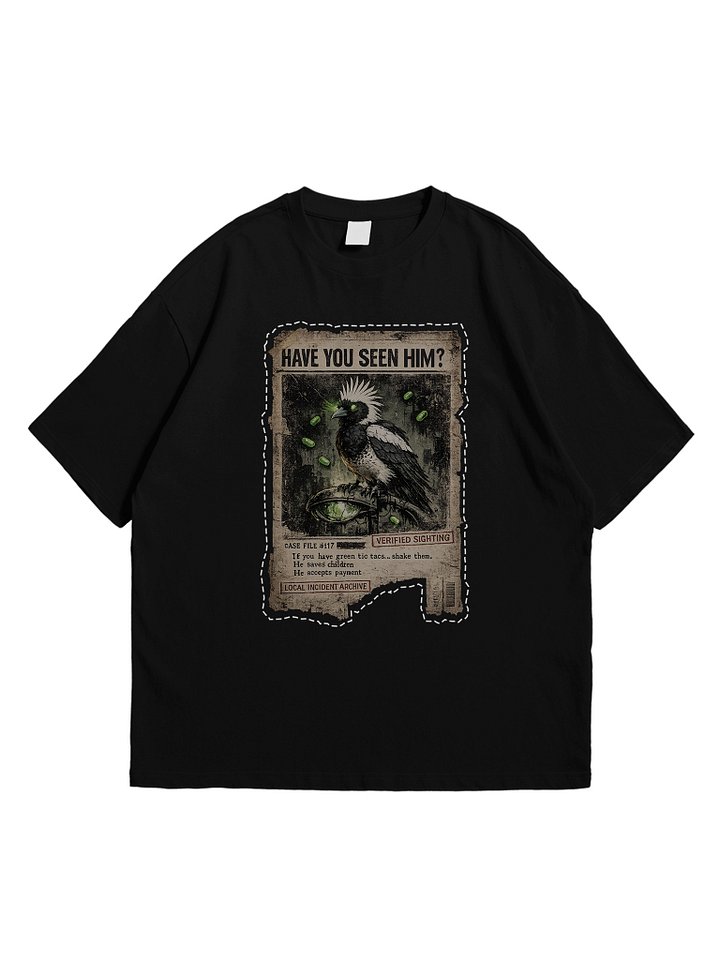 Have You Seen Him? T-Shirt product image (1)