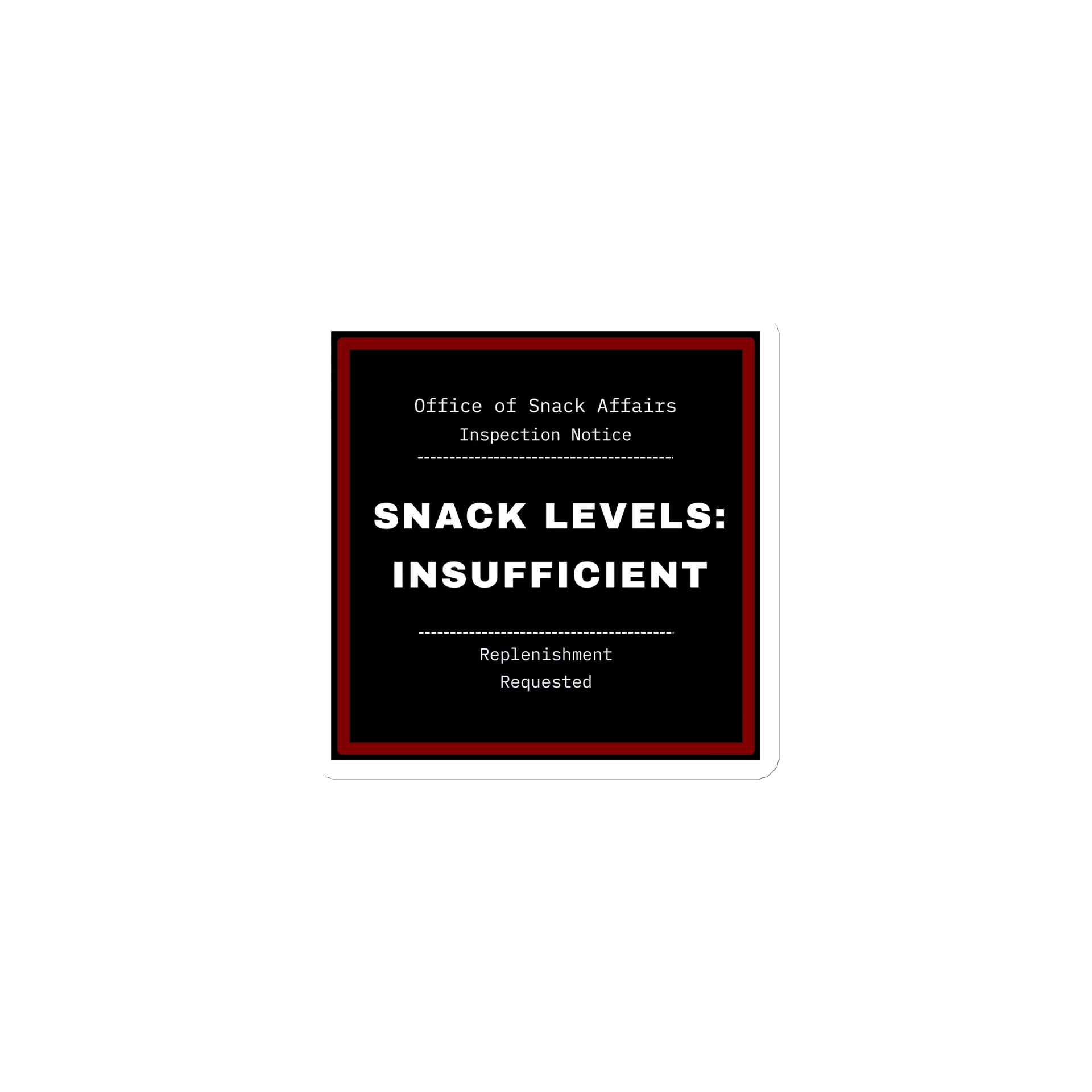 Snack Levels Insufficient Magnet product image (2)