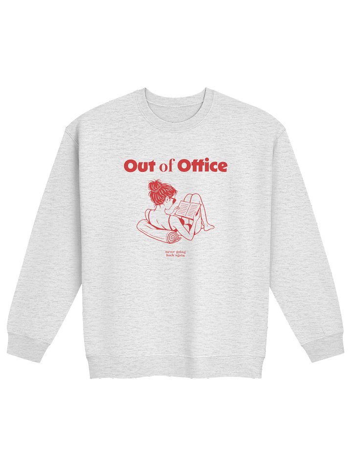 Out of Office - Sweatshirt product image (1)