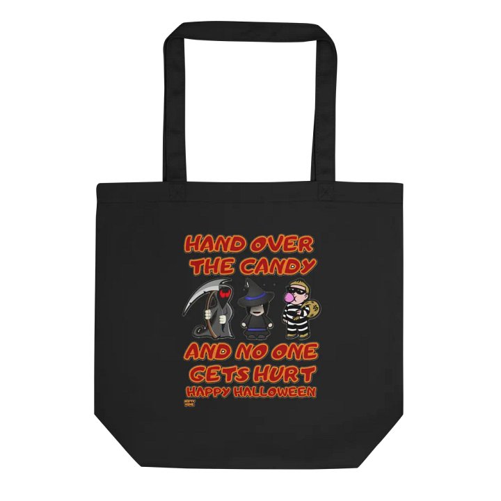 HAND OVER THE CANDY AND NO ONE GETS HURT product image (1)
