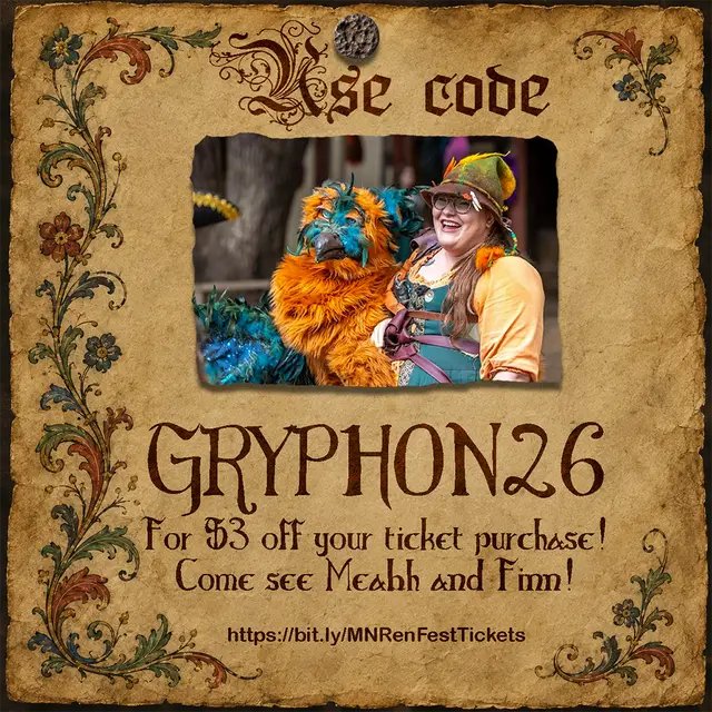 The gates are opening soon, and we have the keys to unlock your dreams. Make your journey to the Minnesota Renaissance Festival this season and use code GRYPHON26 to save $3 dollars off your tickets. Once you're through the gates, keep your eyes open for Meabh & Finn. There may just be a gryphon waiting to make your day a little more magical. Tickets: bit.ly/MNRenFestTickets Code: GRYPHON26 #MNRenaissanceFestival  #RenaissanceFestival #MeabhAndFinn #Minnesota #Renfaire