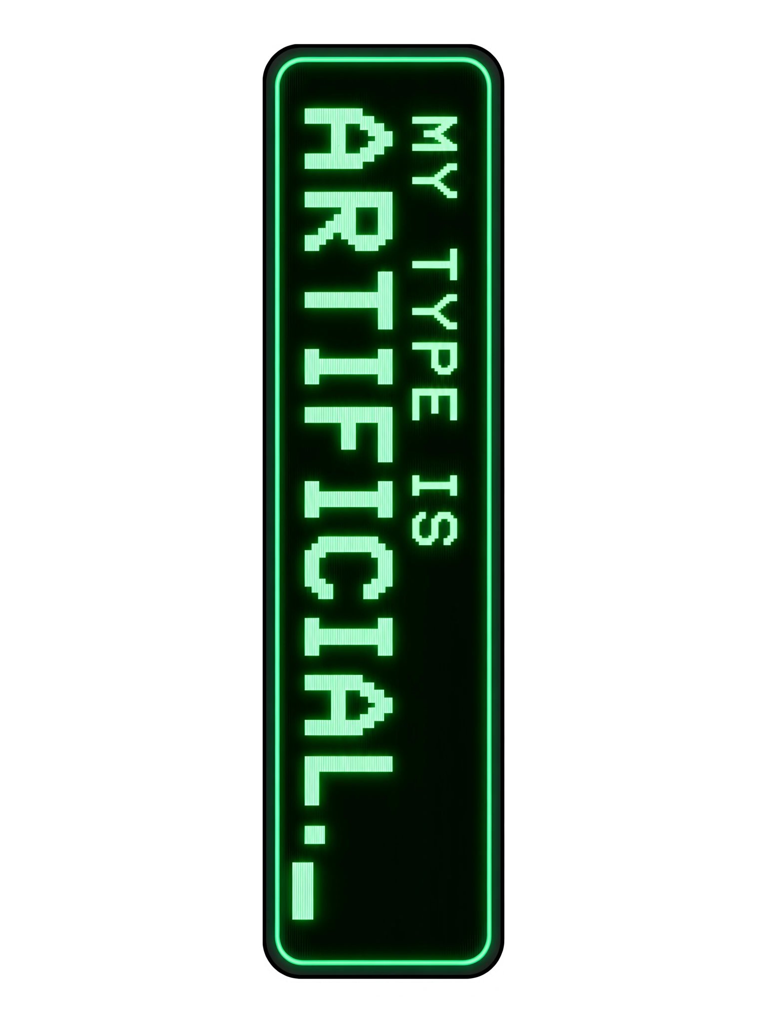 My Type Is Artificial. Bumper Sticker product image (3)