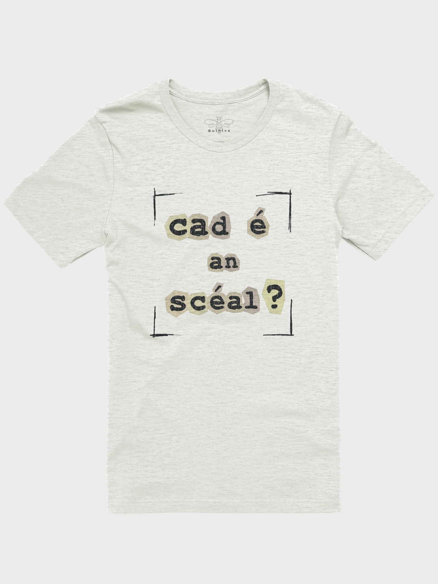 Cad é an scéal? T-shirt product image (1)