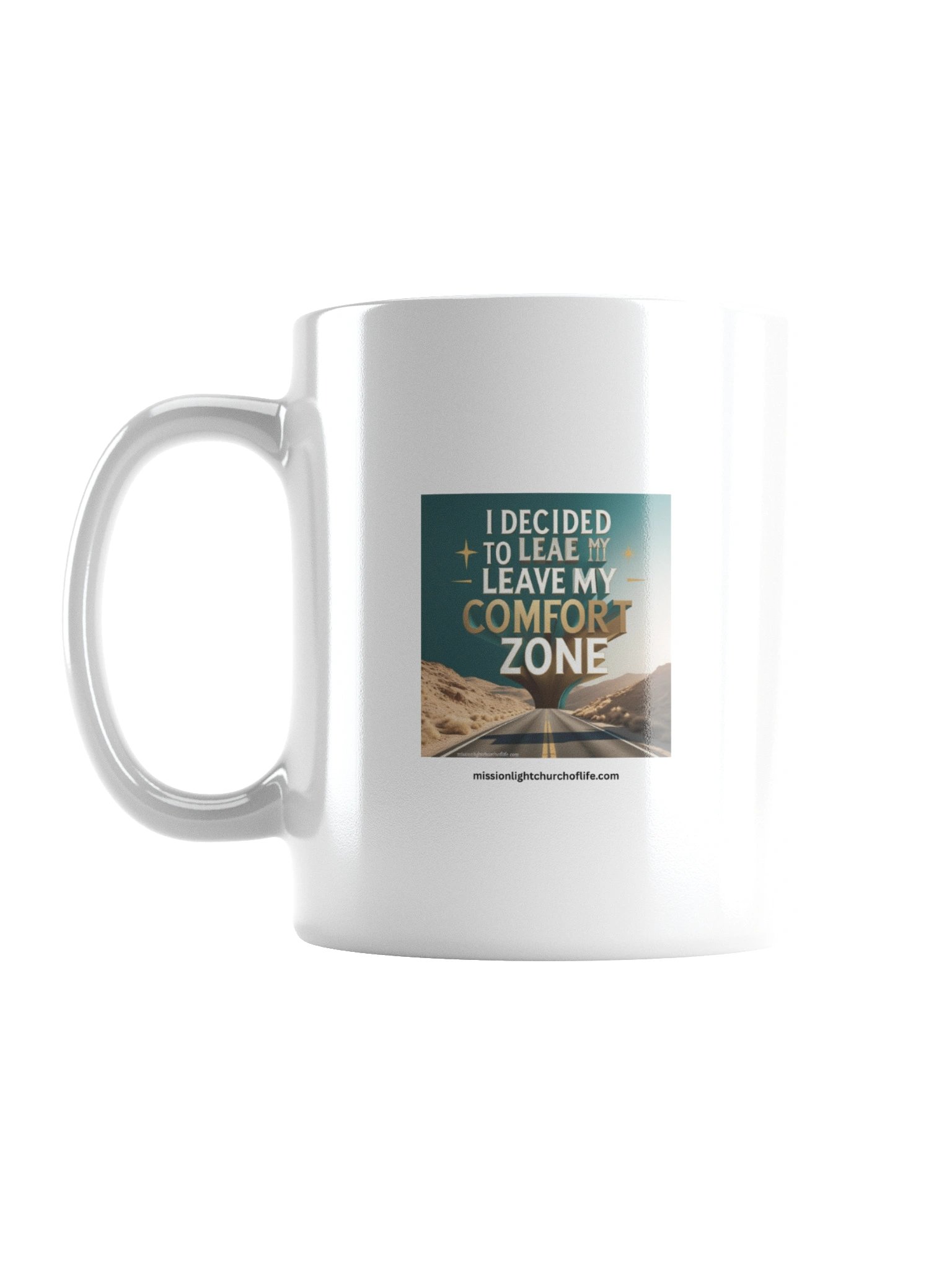 I Decided to leave my comfort zone product image (1)