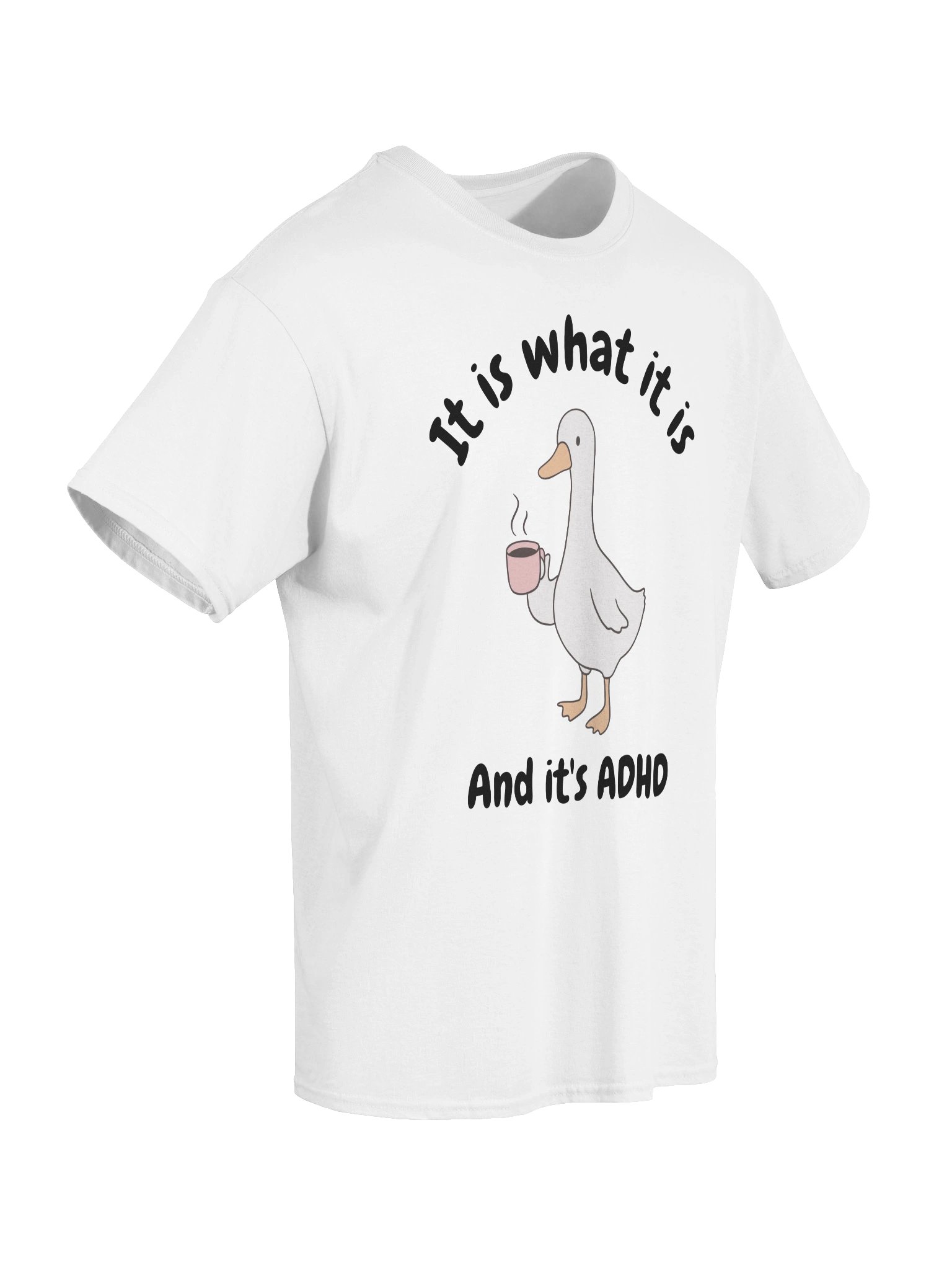 It Is What It Is And It's ADHD T-Shirt - Light Color product image (60)