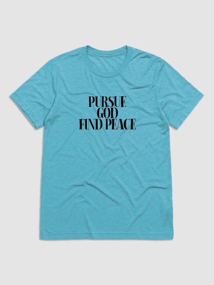 PURSUE GOD FIND PEACE product image (3)