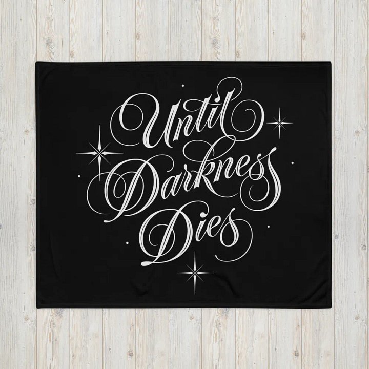 Until Darkness Dies (simple design) Throw Blanket product image (1)